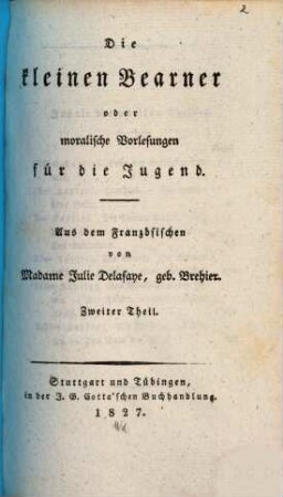 Die kleinen Bearner oder moralische Vorlesungen für die Jugend, 2