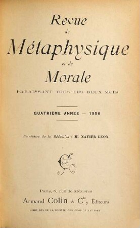 Revue de métaphysique et de morale : revue publ. avec le concours du Centre National de la Recherche Scientifique, 4. 1896