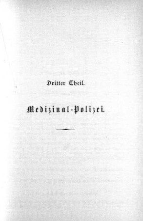 Dritter Theil. Medizinal-Polizei