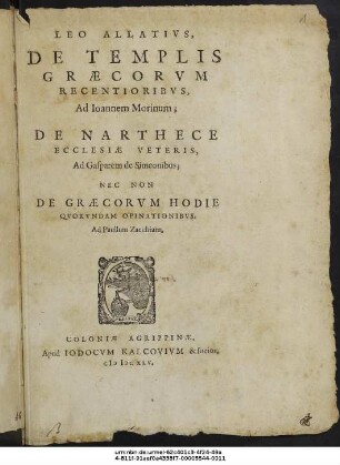 Leo Allatius, De Templis Graecorum Recentioribus : Ad Joannem Morinum