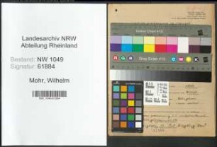 Entnazifizierung Wilhelm Mohr , geb. 10.01.1899 (Arbeiter)