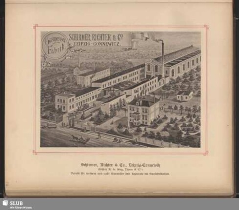 Schirmer, Richter & Co., Leipzig-Connewitz (früher A. de Siry, Lizars & Cie.) Fabrik für trockene und nasse Gasmesser und Apparate zur Gasfabrikation
