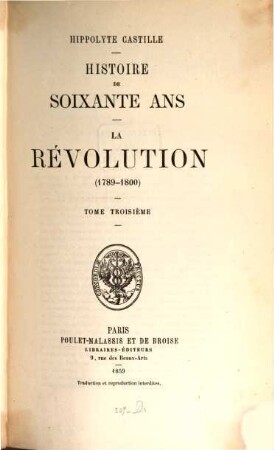 Histoire de soixante ans : La révolution (1789 - 1800). Portraits. Livr. 1 (12 Portr.). 3