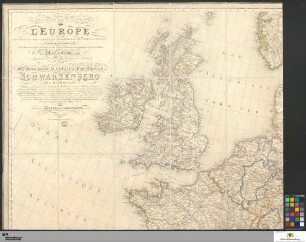 Carte genérale et itinéraire de l'Europe : divisée en tous ses états d'après le congrès de Vienne & autres traités postérieurs; dediée à ... Charles de Schwarzenberg ...