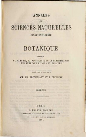 Annales des sciences naturelles. Botanique. 19, 19. 1874