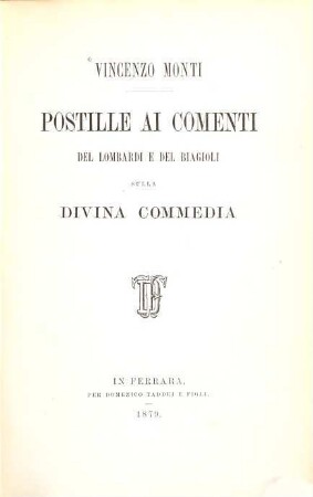 Postille ai comenti del Lombardi e del Biagioli sulla Divina Commedia : (Dante)
