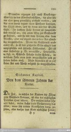 Siebentes Kapitel. Von dem schweren Zahnen der Kinder