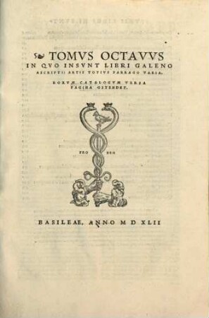 Opervm Galeni Tomvs ... Classem ..., 8. In Qvo Insvnt Libri Galeno Ascripti
