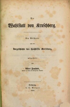 Die Wahlstatt von Keuschberg : Ein Abschnitt aus der Vorgeschichte des Hochstifts Merseburg