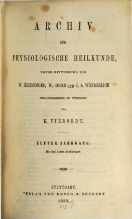 Archiv für physiologische Heilkunde. 11, 11. 1852