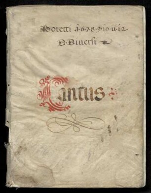 Geistliche Vokalmusik. Cantus II : 16 Jh.