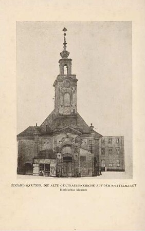 Die alte Getraudenkirche auf dem Spittelmarkt