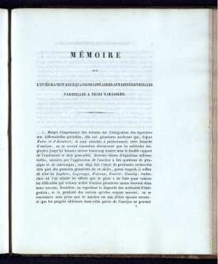 Mémoire Sur L´Intégration Des Équations Linéaires Aux Différentielles Partielles A Trois Variables.