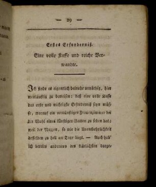 Erstes Erforderniß. Eine volle Kasse und reiche Verwandte.