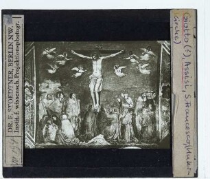 Assisi, S. Francesco, Unterkirche,Giotto (Umkreis), Freskenzyklus der Jugend Christi in der Unterkirche von S. Francesco in Assisi (rechtes Querschiff),Giotto (Umkreis), Freskenzyklus der Jugend Christi: Kreuzigung mit 5 Franziskanern