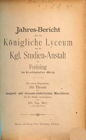 Jahresbericht über das Königliche Lyceum und die Kgl. Studien-Anstalt zu Freising : im Studienjahre .... 1882/83 (1883)