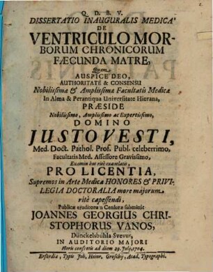 Dissertatio Inauguralis Medica De Ventriculo Morborum Chronicorum Faecunda Matre