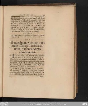 Tit. V. Si quis in ius vocatus non iuerit, sive quis eumvocaverit, quem ex edicto non debuerit.