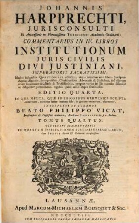 Commentarius in quatuor libros Institutionum Iuris Civilis, 4