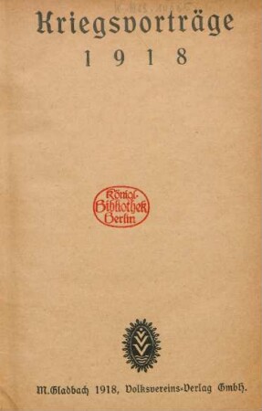 Kriegsvorträge 1918