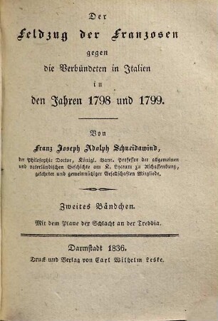 Der Feldzug der Franzosen gegen die Verbündeten in Italien in den Jahren 1798 und 1799, 2 : Mit dem Plane der Schlacht an der Trebbia
