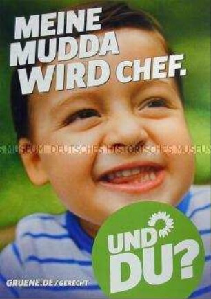 Wahlplakat von Bündnis 90/Die Grünen zur Bundestagswahl am 22. September 2013