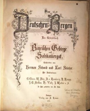 Aus deutschen Bergen : ein Gedenkbuch vom Bairischen Gebirge und Salzkammergut