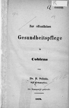 Zur öffentlichen Gesundheitspflege in Coblenz