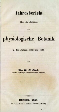 Jahresbericht über die Arbeiten für physiologische Botanik in den Jahren 1842 und 1843