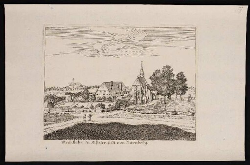 Siech Kobel zu St. Peter. 1/4 St. von Nürnberg. - Siechenhaus Sankt Peter, Nürnberg; Sankt Peter und Paul, Nürnberg