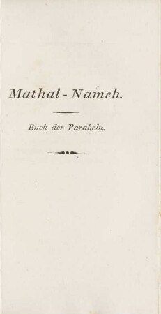 Mathal-Nameh. Buch der Parabeln