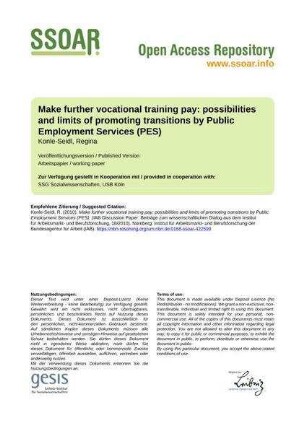 Make further vocational training pay: possibilities and limits of promoting transitions by Public Employment Services (PES)
