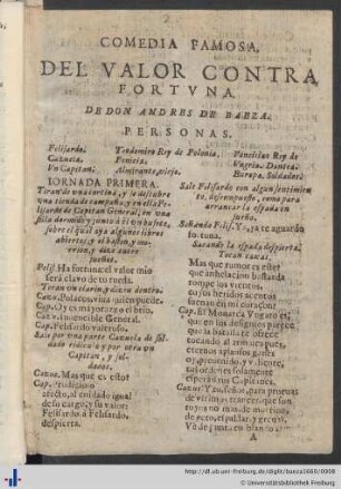 Comedia Famosa: Del Valor contra Fortuna.