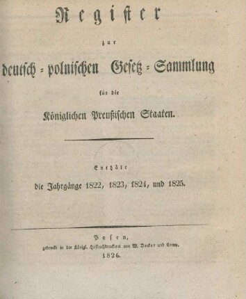 Register 1822/25: Register zur deutsch-polnischen Gesetzsammlung für die Königlichen Preußischen Staaten