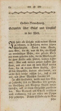 Sechste Betrachtung. Gedanken über Glück und Unglück in der Welt.