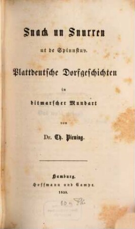 Snack un Snurren ut de Spinstuv : Plattdeutsche Dorfgeschichten in ditmarscher Mundart