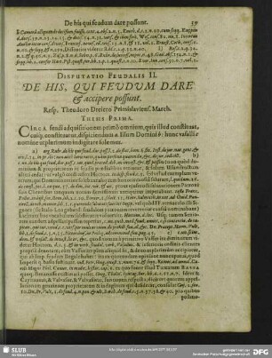 Disputatio Feudalis II. De His, Qui Feudum Dare & accipere possunt : Resp. Theodoro Dreiero