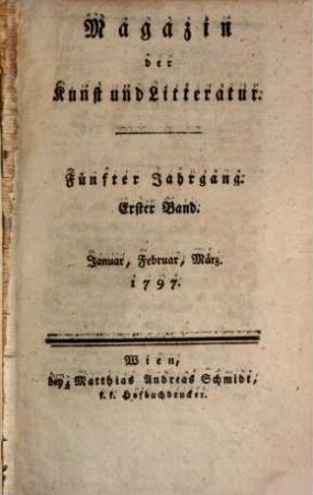 Magazin der Kunst und Litteratur. 1797,1/2, 1797,1/2