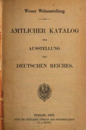 Amtlicher Katalog der Ausstellung des Deutschen Reiches