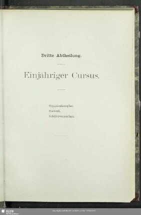 Dritte Abtheilung. Einjähriger Cursus
