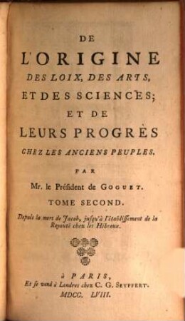 De l'origine des loix, des arts, et des sciences, et de leurs progrès chez les anciens peuples, 2. Depuis la mort de Jacob, jusqu'à l'établissement de la royauté chez les Hébreux