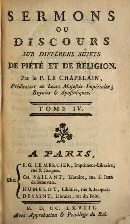 Sermons Ou Discours Sur Différens Sujets De Piété Et De Religion, 4