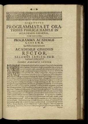 Programma Academiae Gissenae, Quo Publicus Luctus indictus fuit. Academiae Gissensis Rector, Jacobus Lebleu, I.U.D. Eiusdem ut & Civilis Prud. P.P. Civibus Academicis Salutem