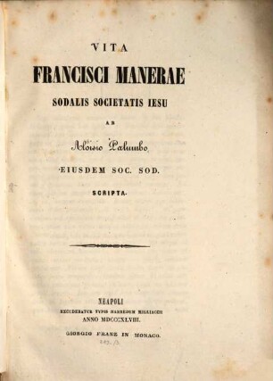 Vita Francisci Manerae, Sodalis Societatis Jesu