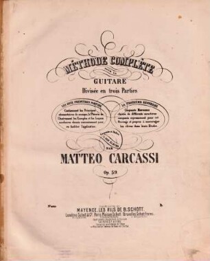 Méthode complète pour la guitare : Op. 59