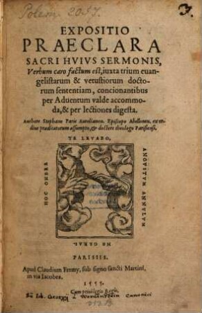 Expositio praeclara sacri huius sermonis verbum caro factum est