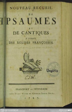 Nouveau Recueil De Psaumes Et De Cantiques À L'Usage Des Eglises Françoises