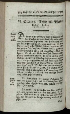 VI. Ordnung. Thiere mit Pferdegebiß. Belluæ.