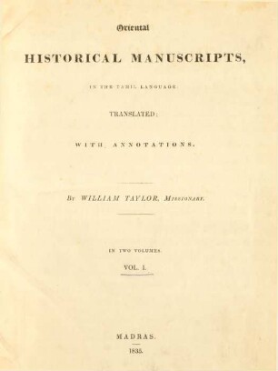 Vol. I: Oriental Historical Manuscripts, In The Tamil Language