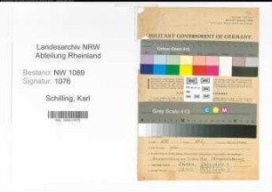 Entnazifizierung Karl Schilling , geb. 20.09.1895 (Polizist)